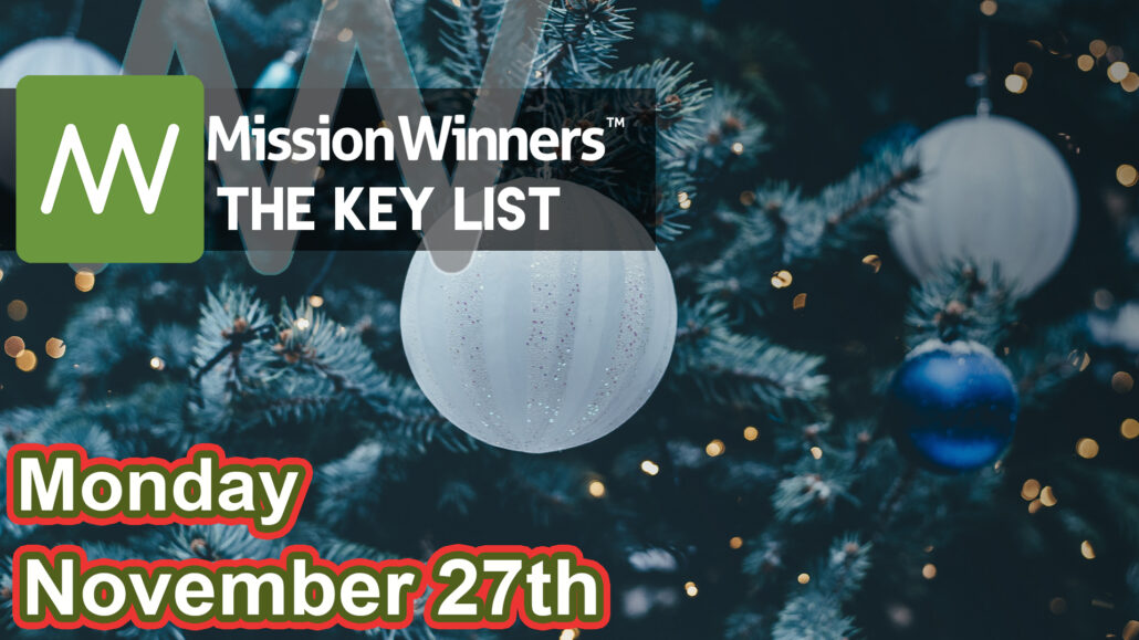 Key List™ Monday Nov 27 2023 - Mission Winners