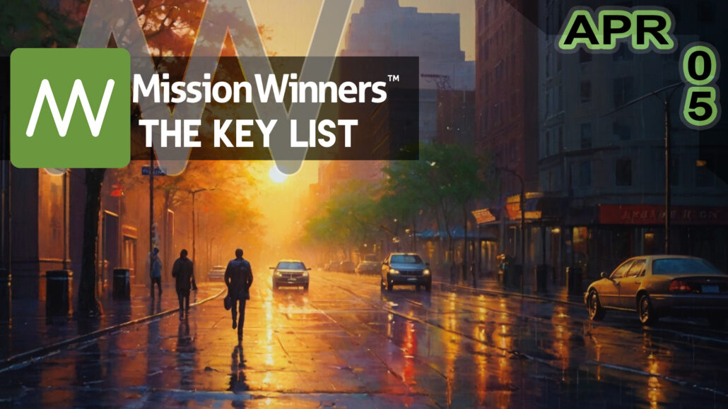 Key List™ Friday Apr 05 2024 - Mission Winners